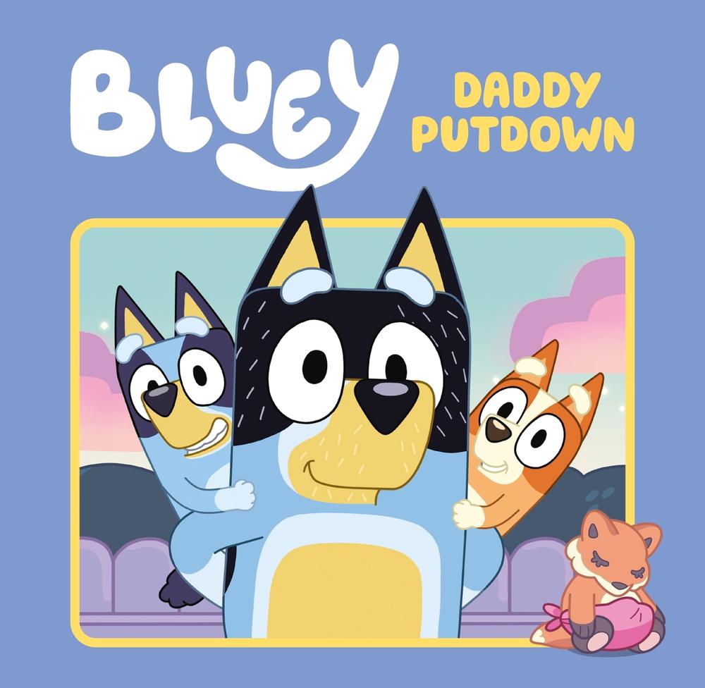 Bluey: Daddy Putdown, 9781761041174