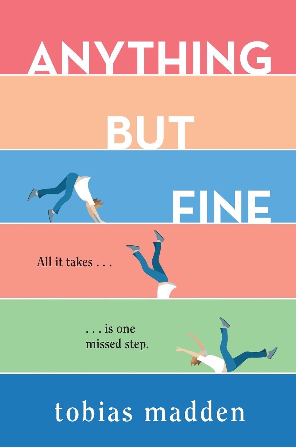 Anything But Fine by Tobias Madden - ISBN: 9781761042027