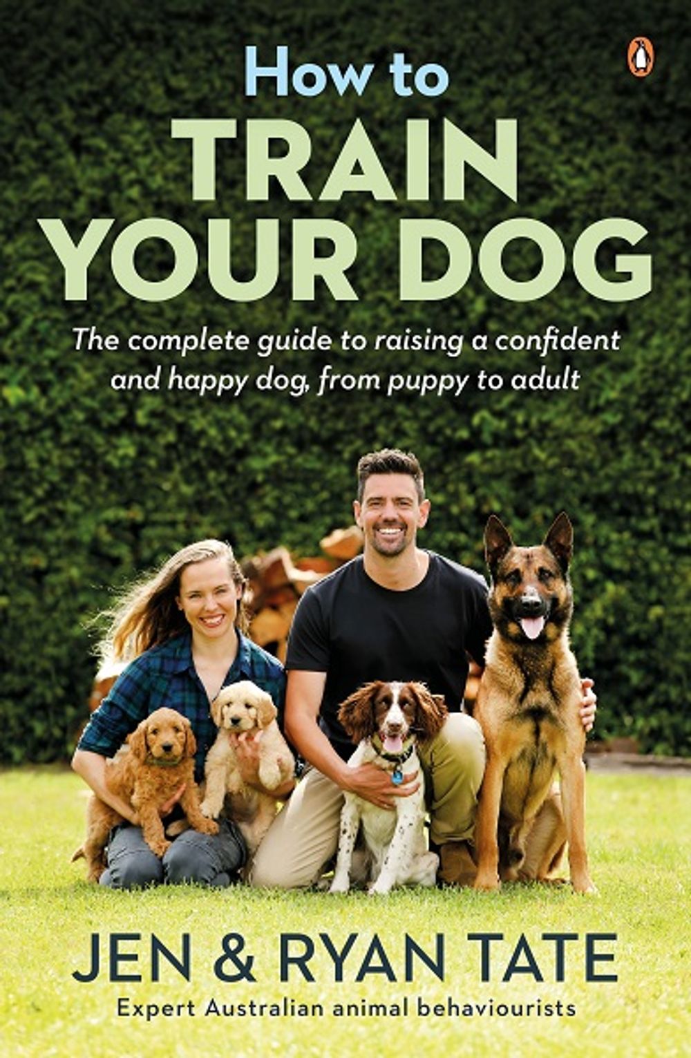 How to Train Your Dog by Jennifer Tate - ISBN: 9781761042782