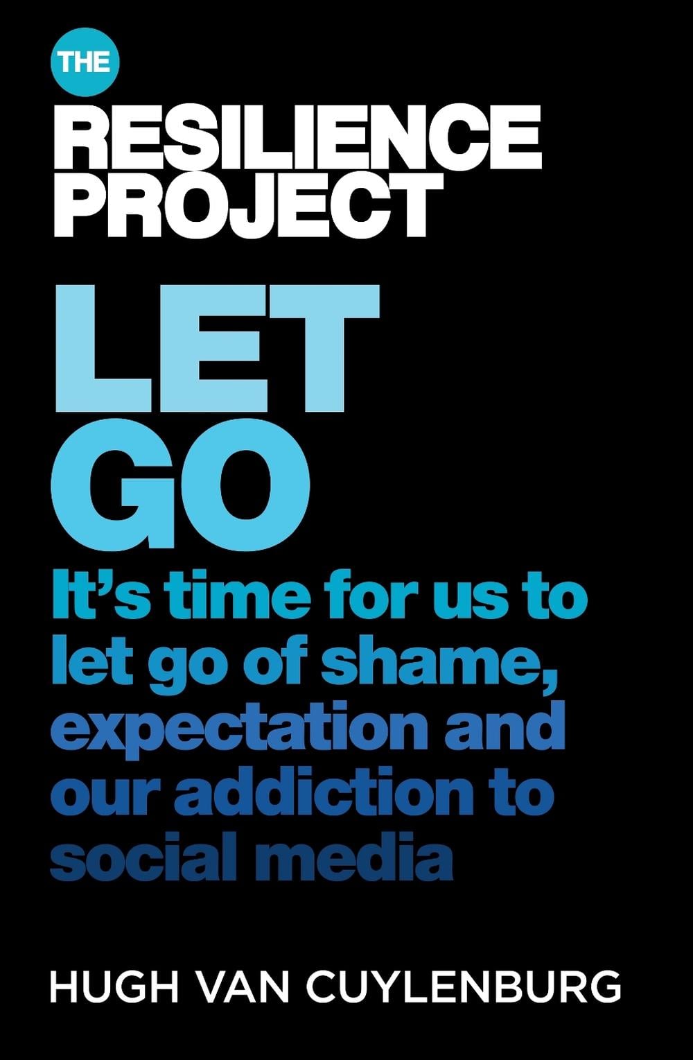 Let Go by Hugh van Cuylenburg - ISBN: 9781761043277