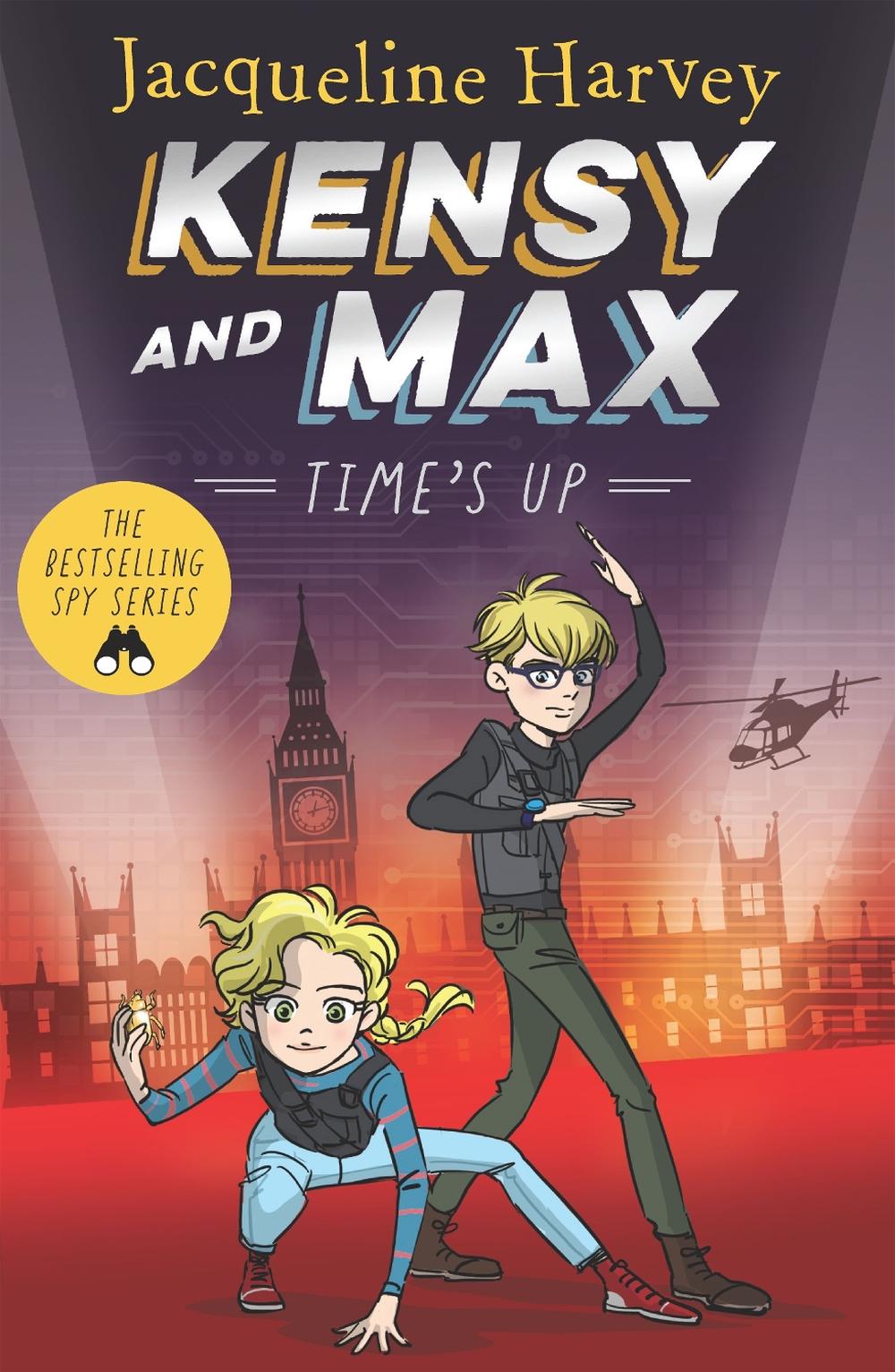 Kensy & Max 10: Time's Up by Jacqueline Harvey - ISBN: 9781761043307