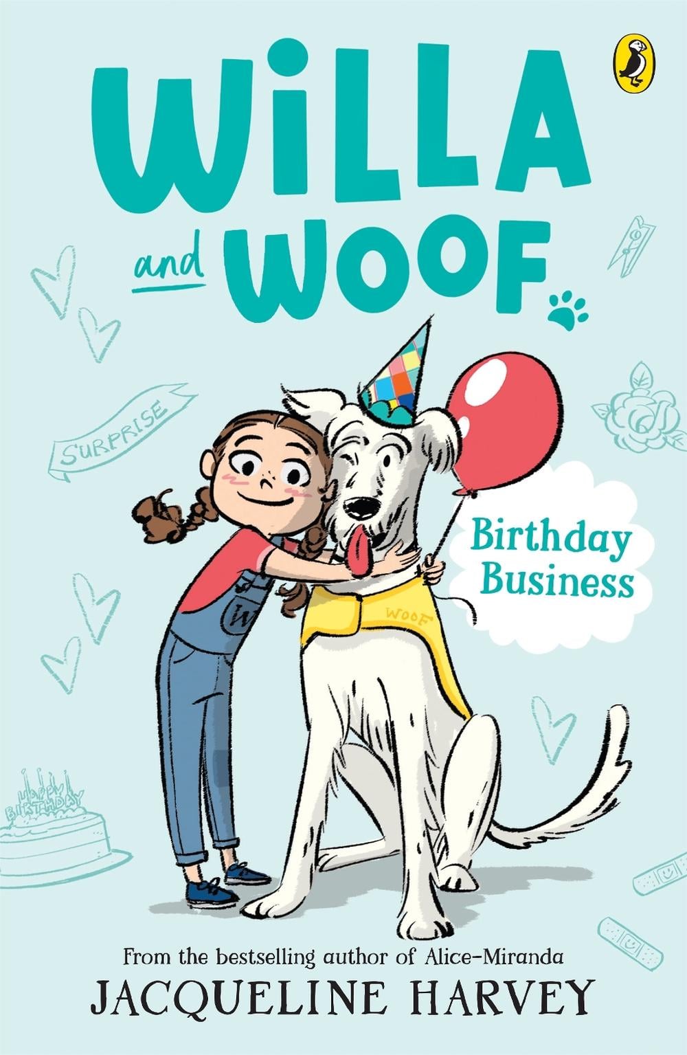Willa and Woof 2: Birthday Business by Jacqueline Harvey - ISBN: 9781761043321