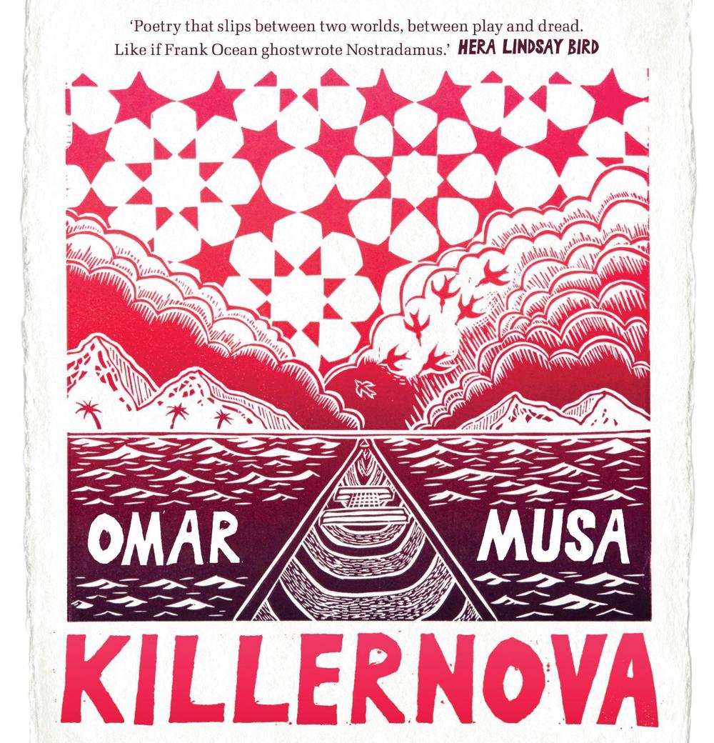 Killernova by Omar Musa - ISBN: 9781761044632