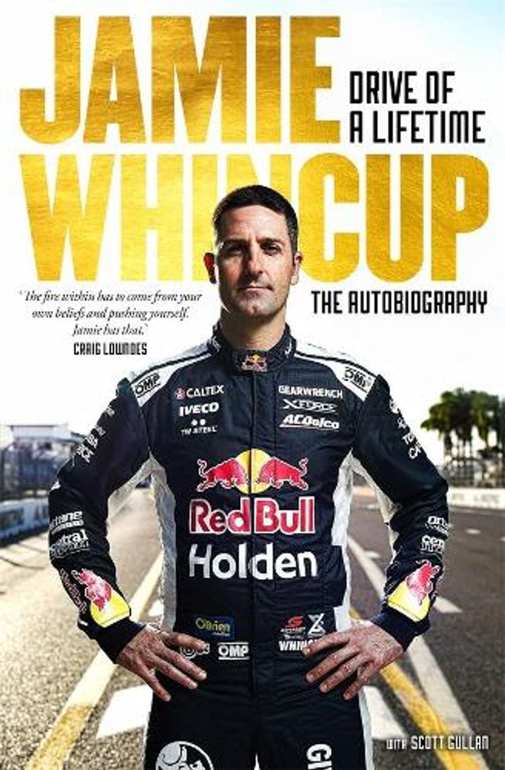 Jamie Whincup by Jamie Whincup - ISBN: 9781761044885