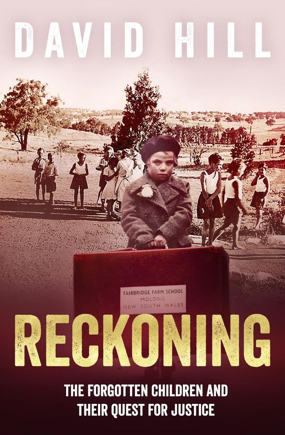 Reckoning by David Hill - ISBN: 9781761045523
