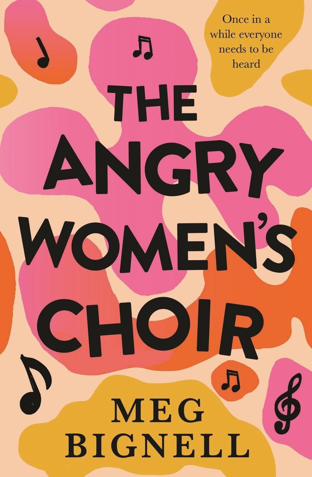 The Angry Women's Choir by Meg Bignell - ISBN: 9781761046711