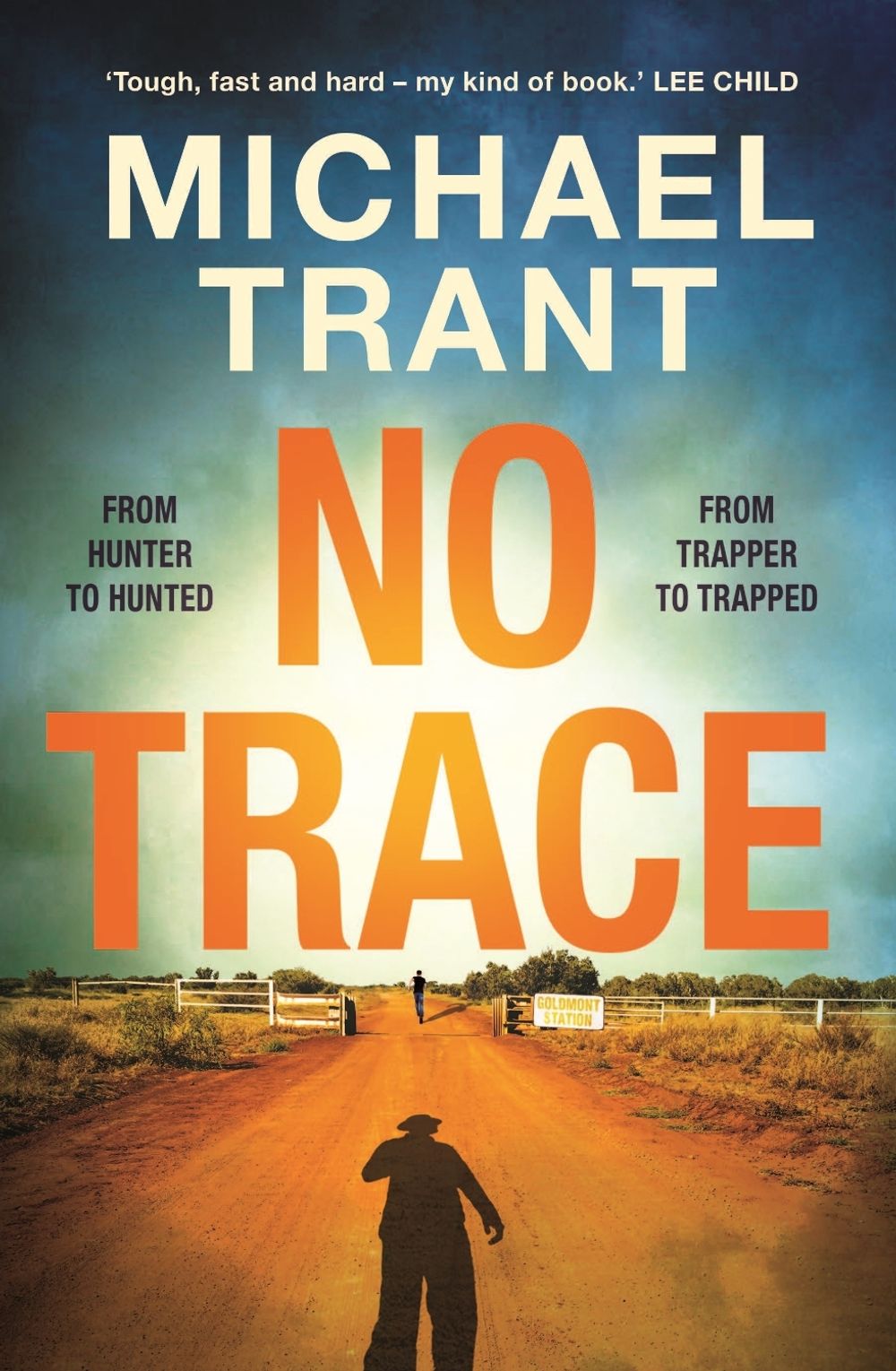 No Trace by Michael Trant - ISBN: 9781761046933