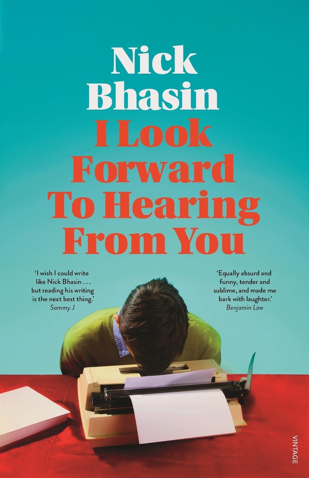I Look Forward to Hearing from You by Nick Bhasin - ISBN: 9781761046988