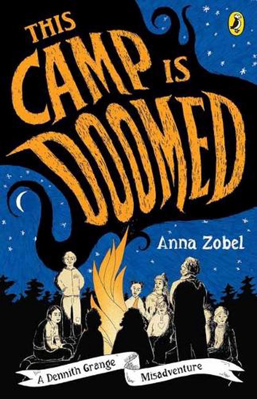 This Camp Is Doomed by Anna Zobel - ISBN: 9781761047565