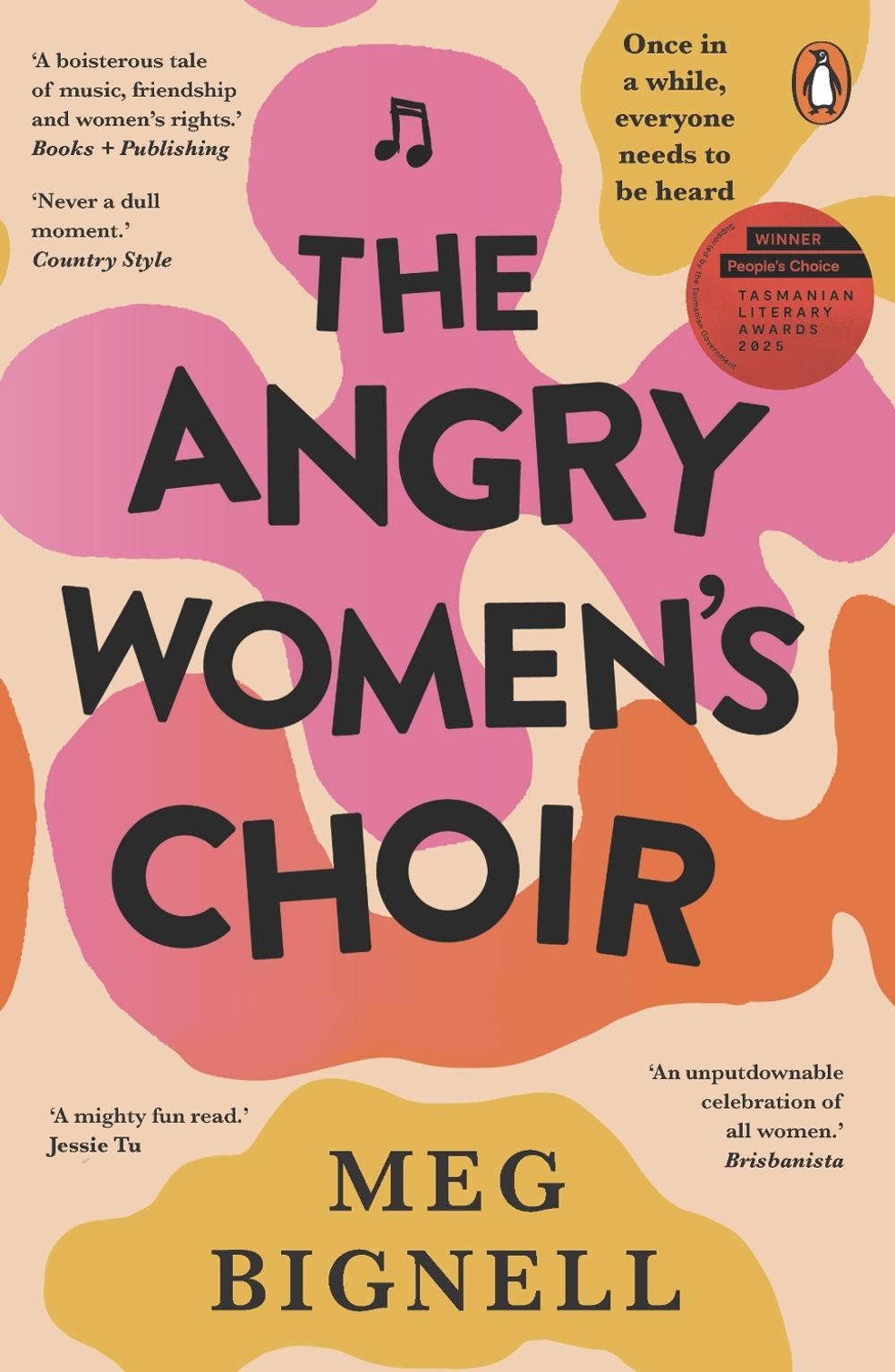 The Angry Women's Choir by Meg Bignell - ISBN: 9781761048708