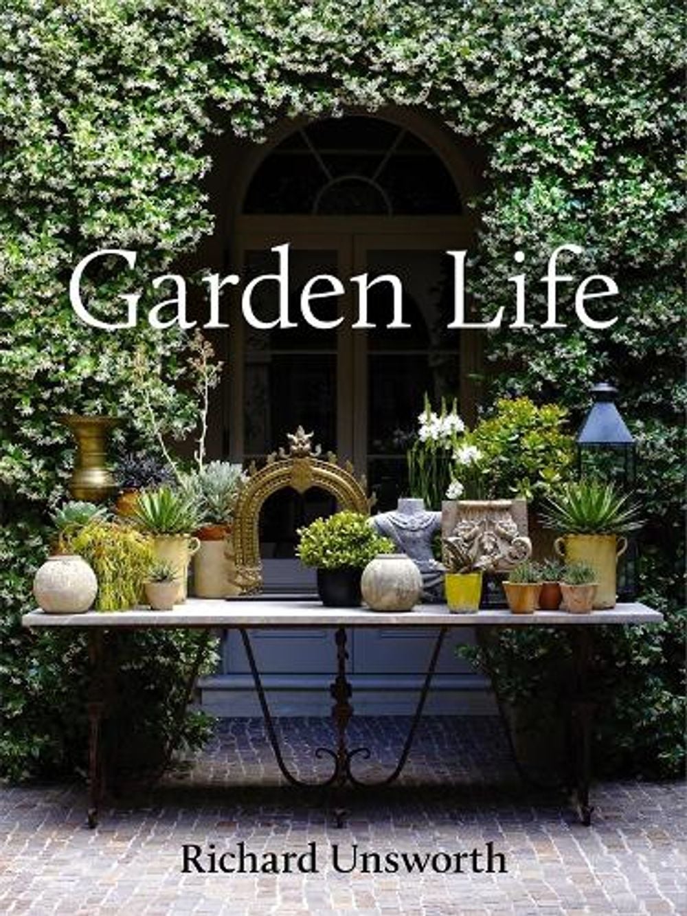 Garden Life by Richard Unsworth - ISBN: 9781761048852