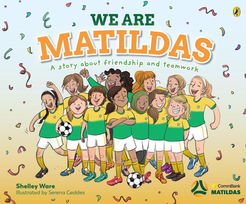 We Are Matildas by Shelley Ware - ISBN: 9781761048906