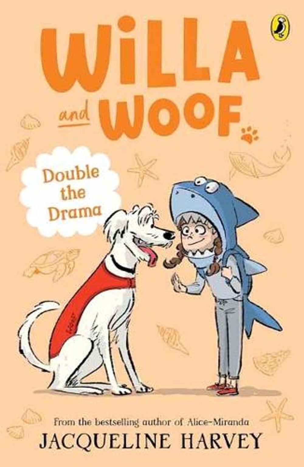 Willa and Woof 6: Double the Drama by Jacqueline Harvey - ISBN: 9781761048937