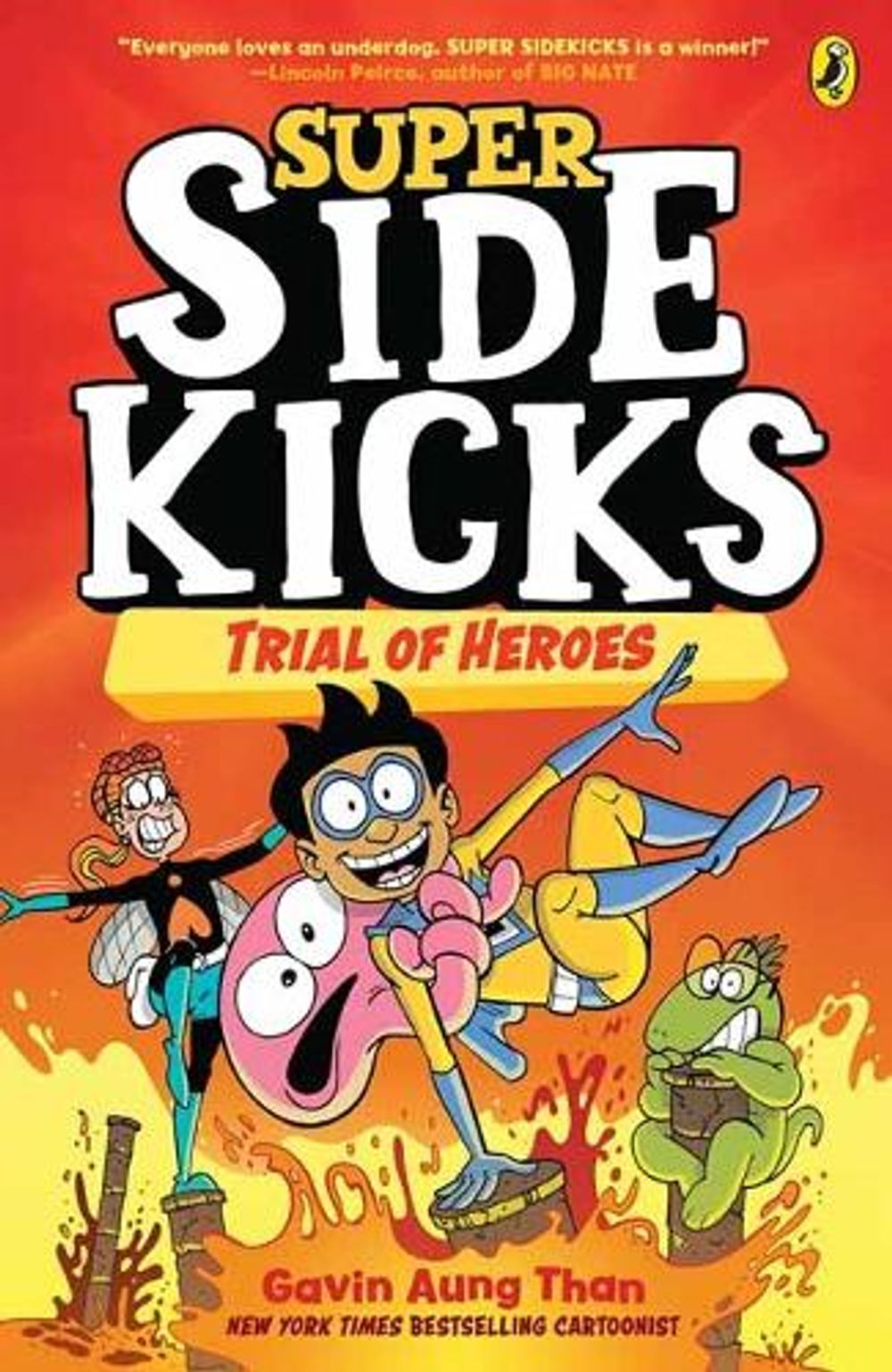 Super Sidekicks 3: Trial of Heroes by Gavin Aung Than - ISBN: 9781761049514