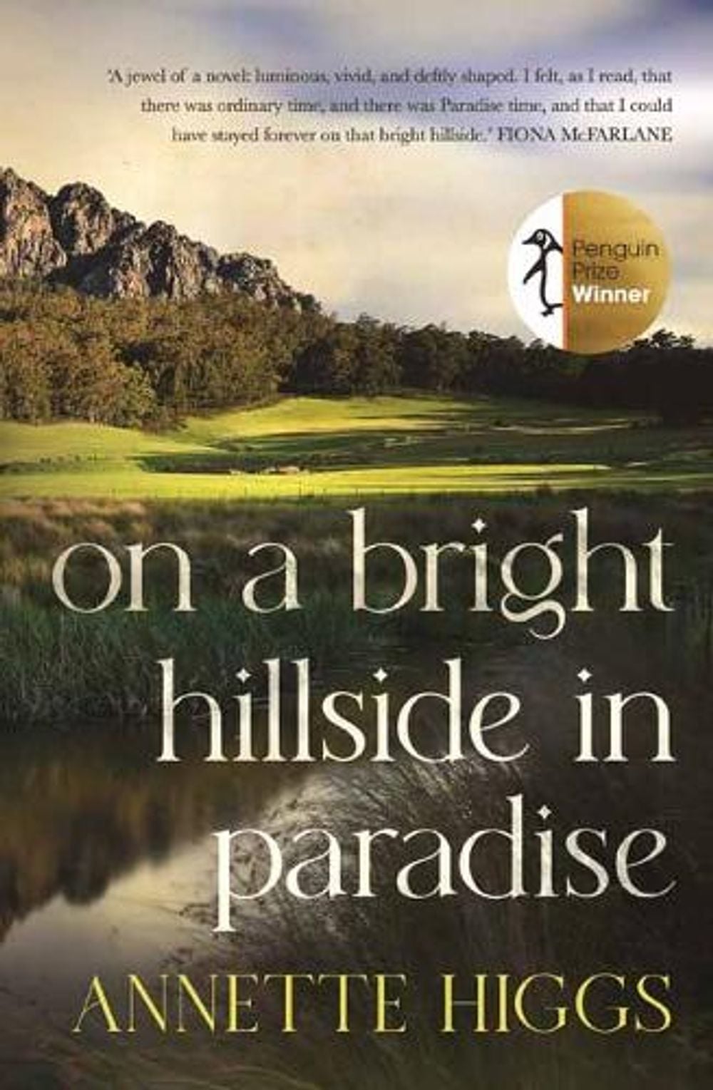 On A Bright Hillside In Paradise by Annette Higgs - ISBN: 9781761049736