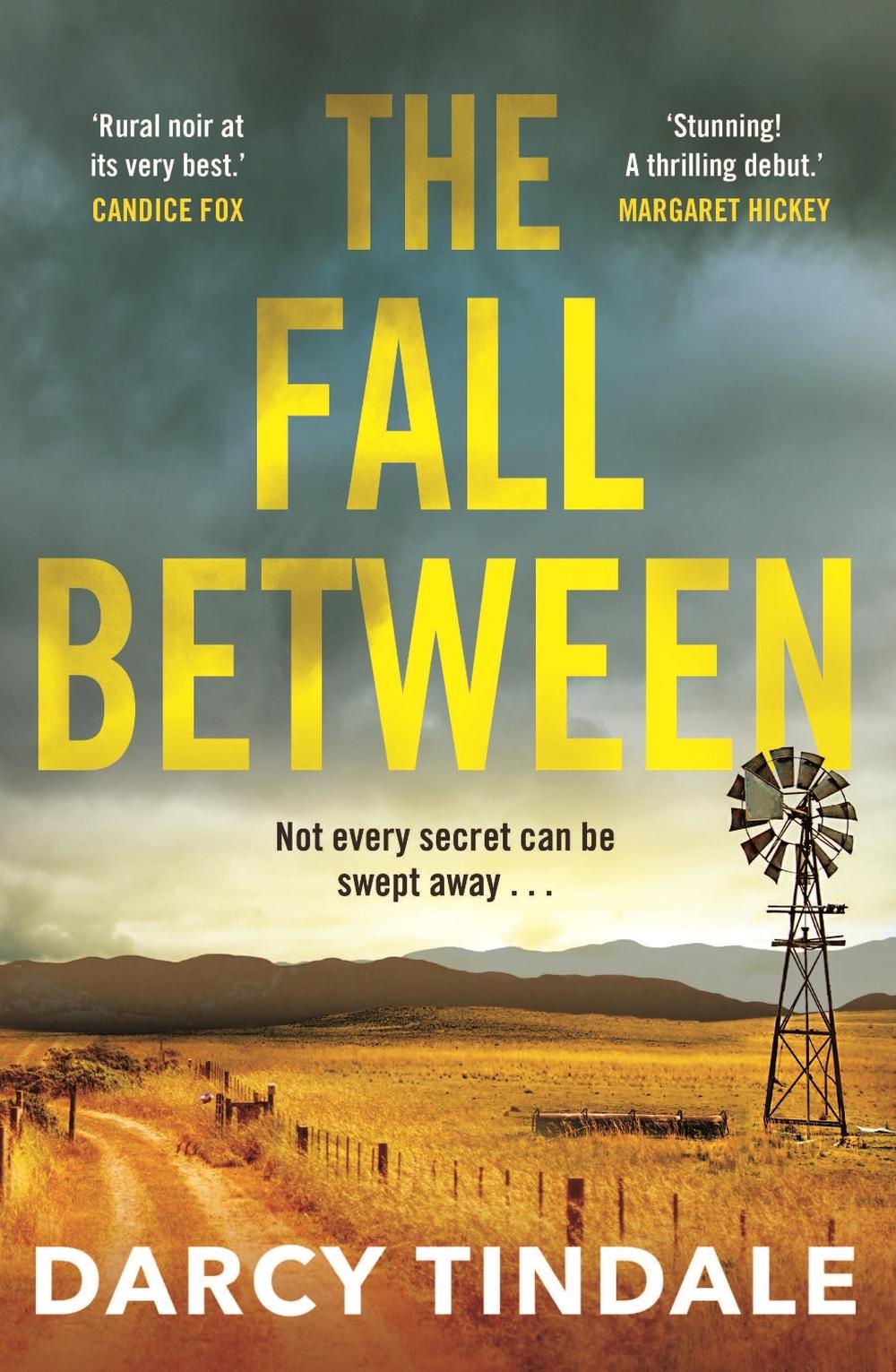 The Fall Between by Darcy Tindale - ISBN: 9781761049750
