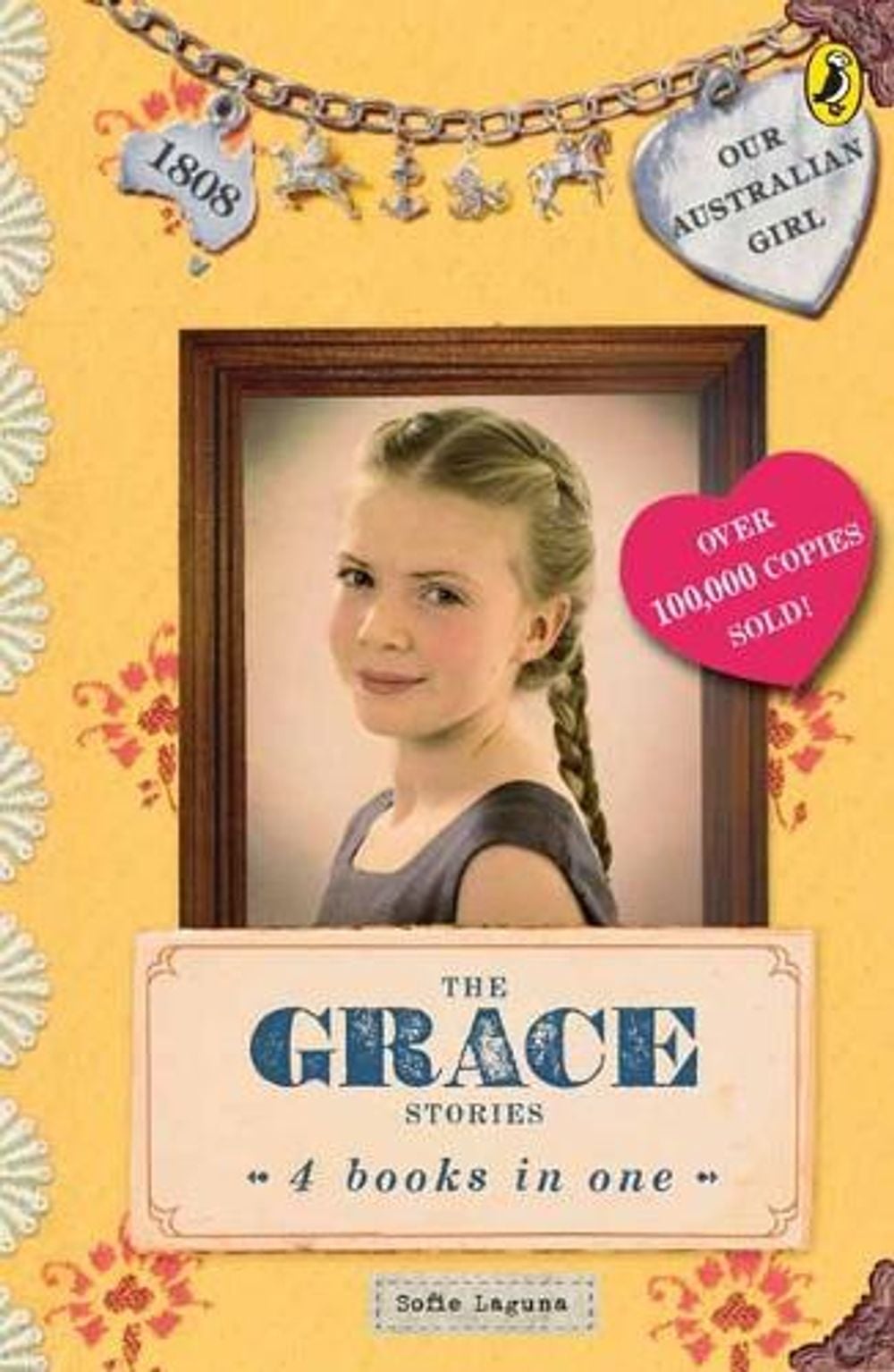 Our Australian Girl: The Grace Stories by Sofie Laguna - ISBN: 9781761049941