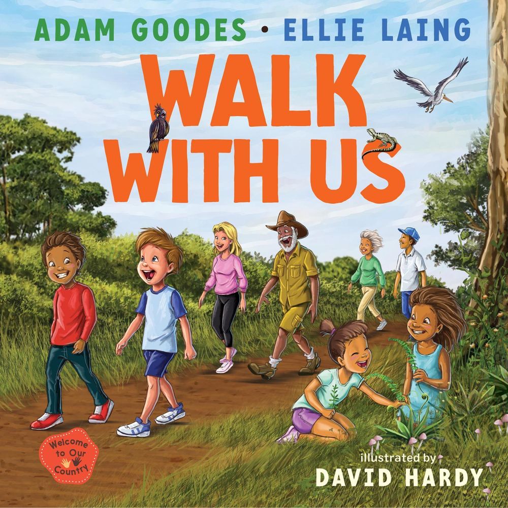 Walk With Us: Welcome to Our Country by David Hardy - ISBN: 9781761065071