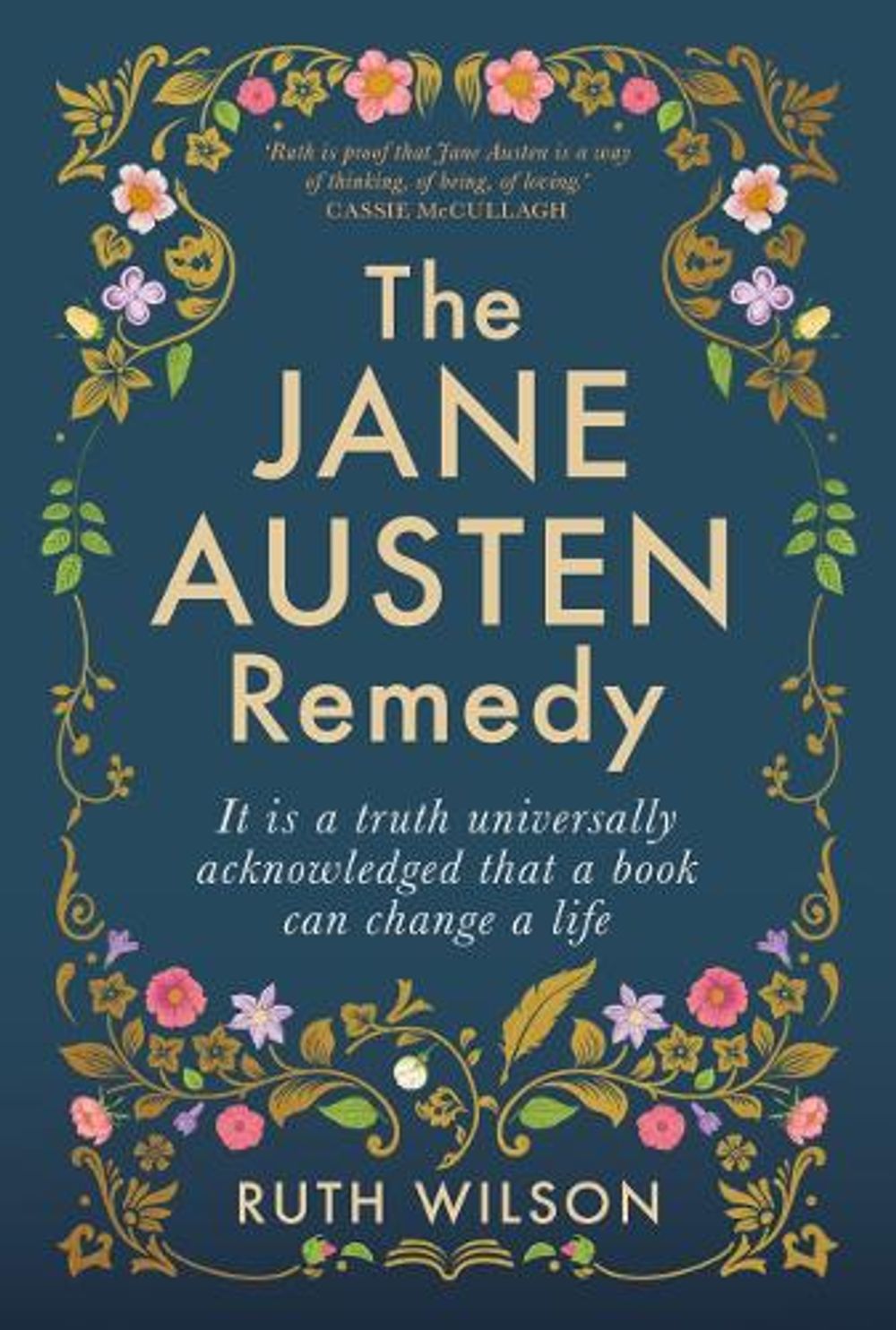 The Jane Austen Remedy by Ruth Wilson - ISBN: 9781761065989
