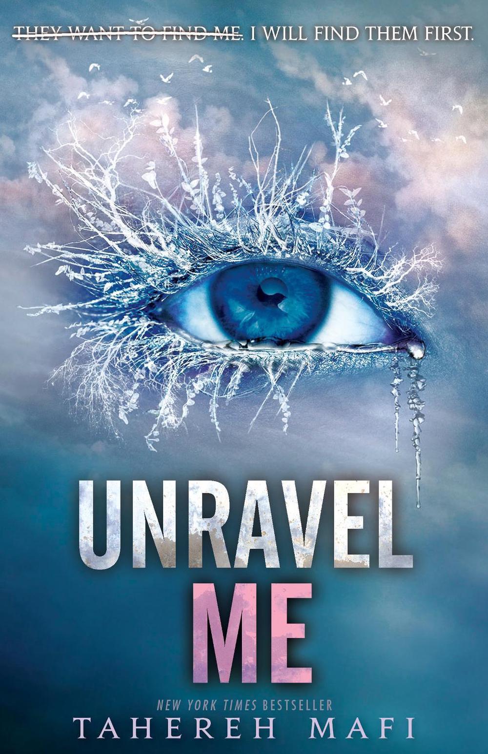 Unravel Me: Shatter Me series 2, 9781761066740