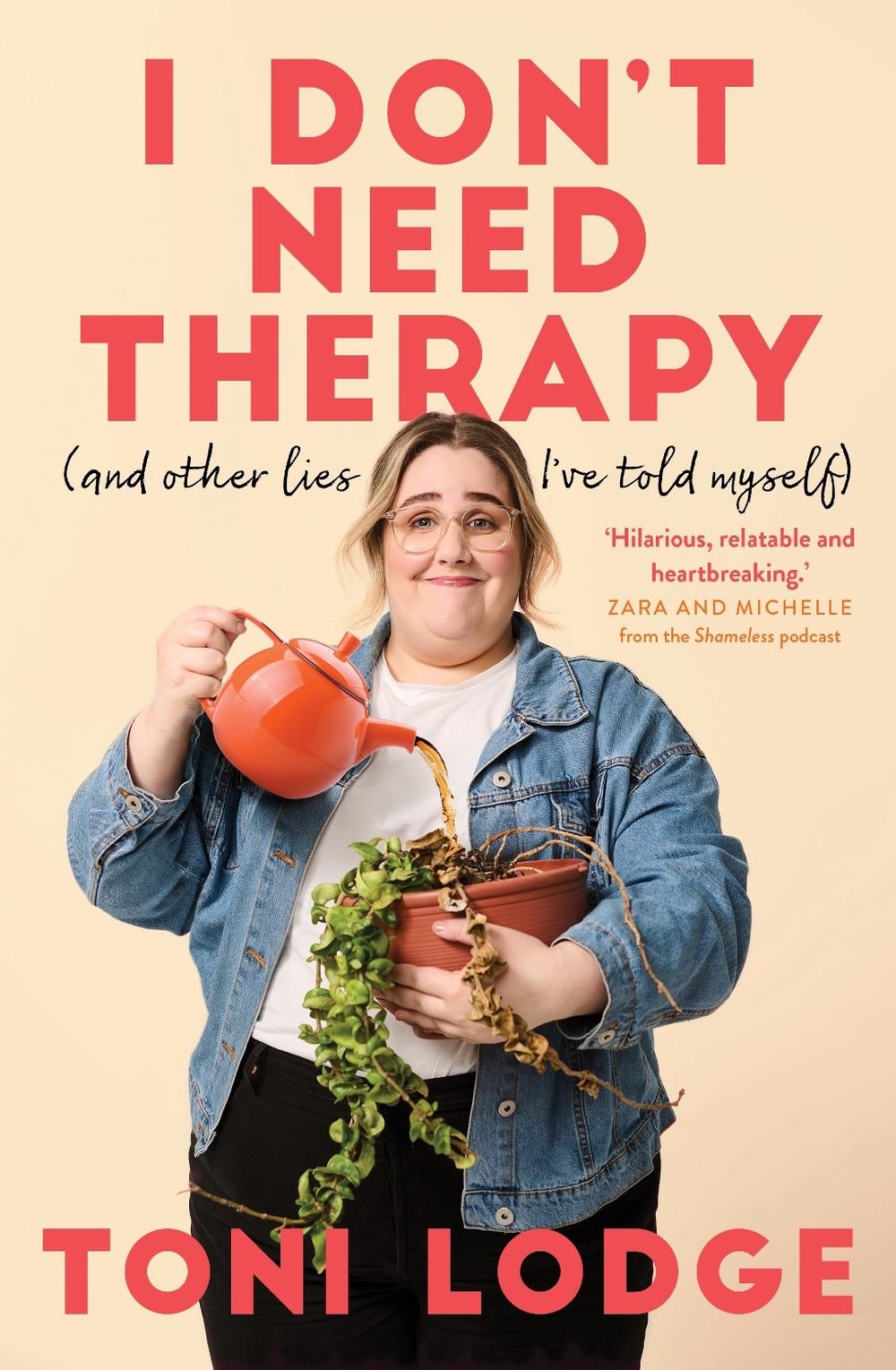 I Don't Need Therapy, 9781761067693