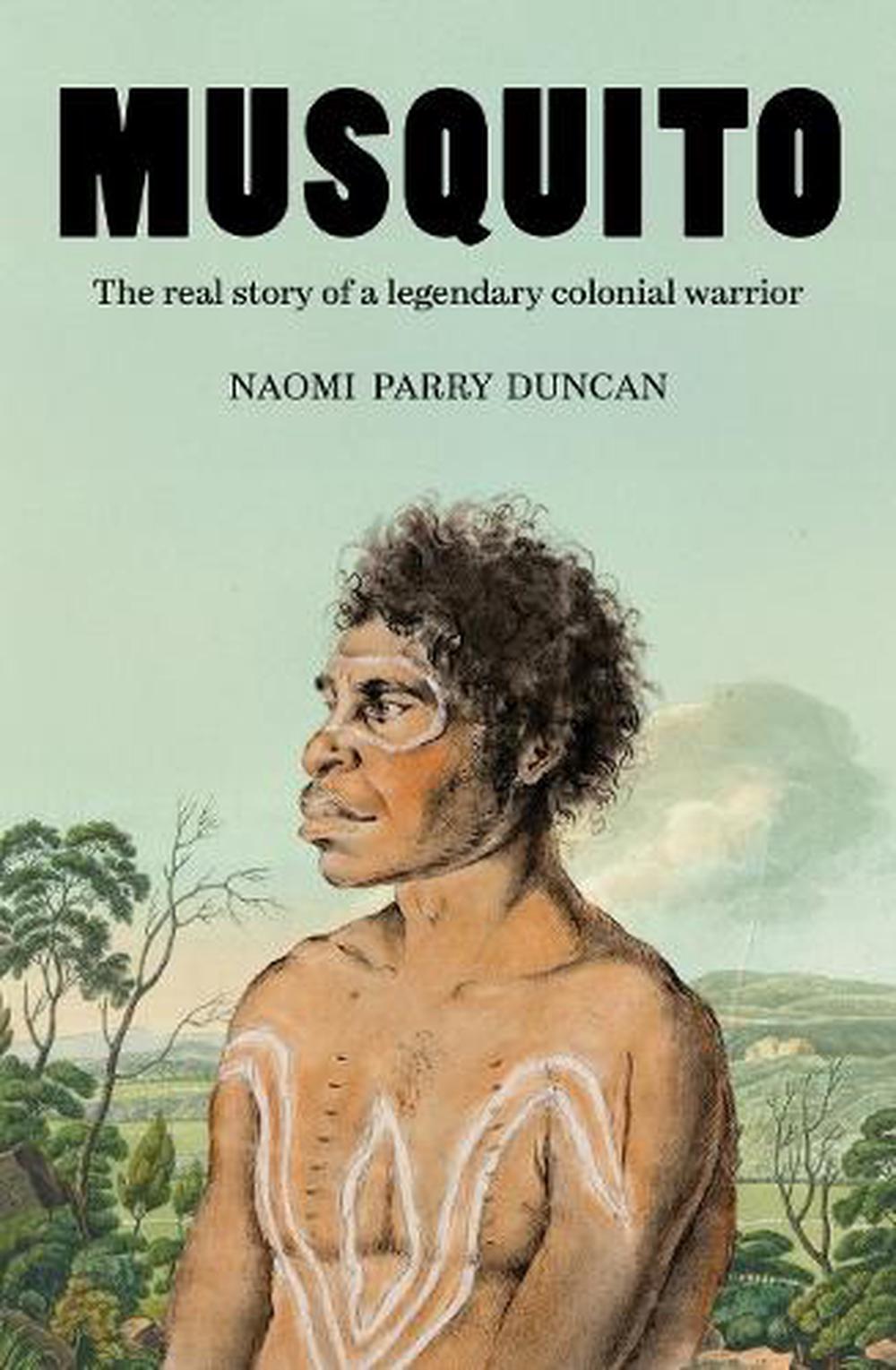 Musquito by Naomi Parry Duncan - ISBN: 9781761067891