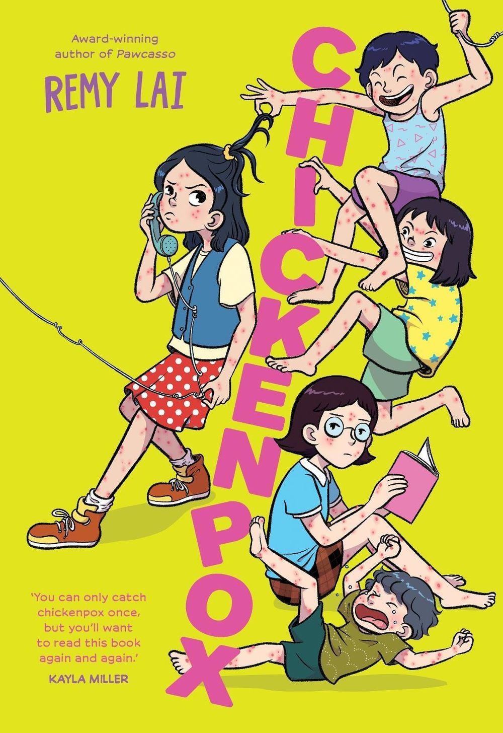 Chickenpox by Remy Lai - ISBN: 9781761068621