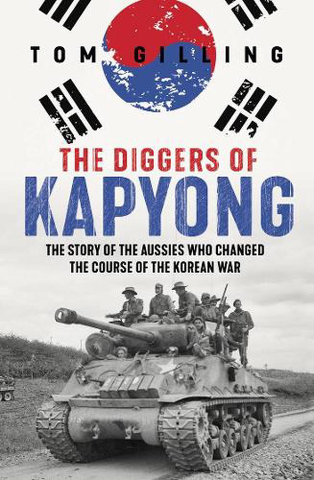 The Diggers of Kapyong, 9781761068690
