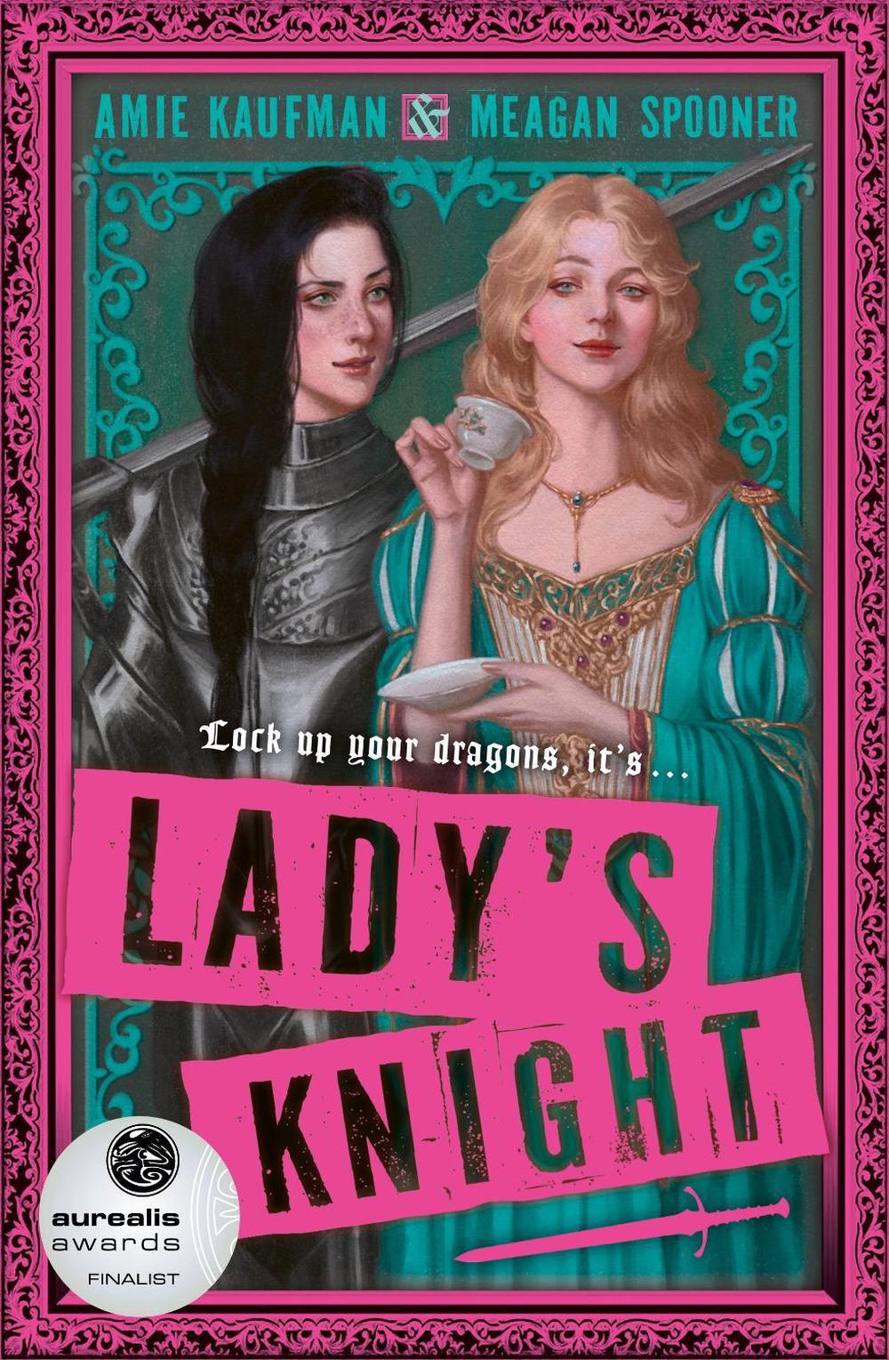 Lady's Knight by Amie Kaufman - ISBN: 9781761069284