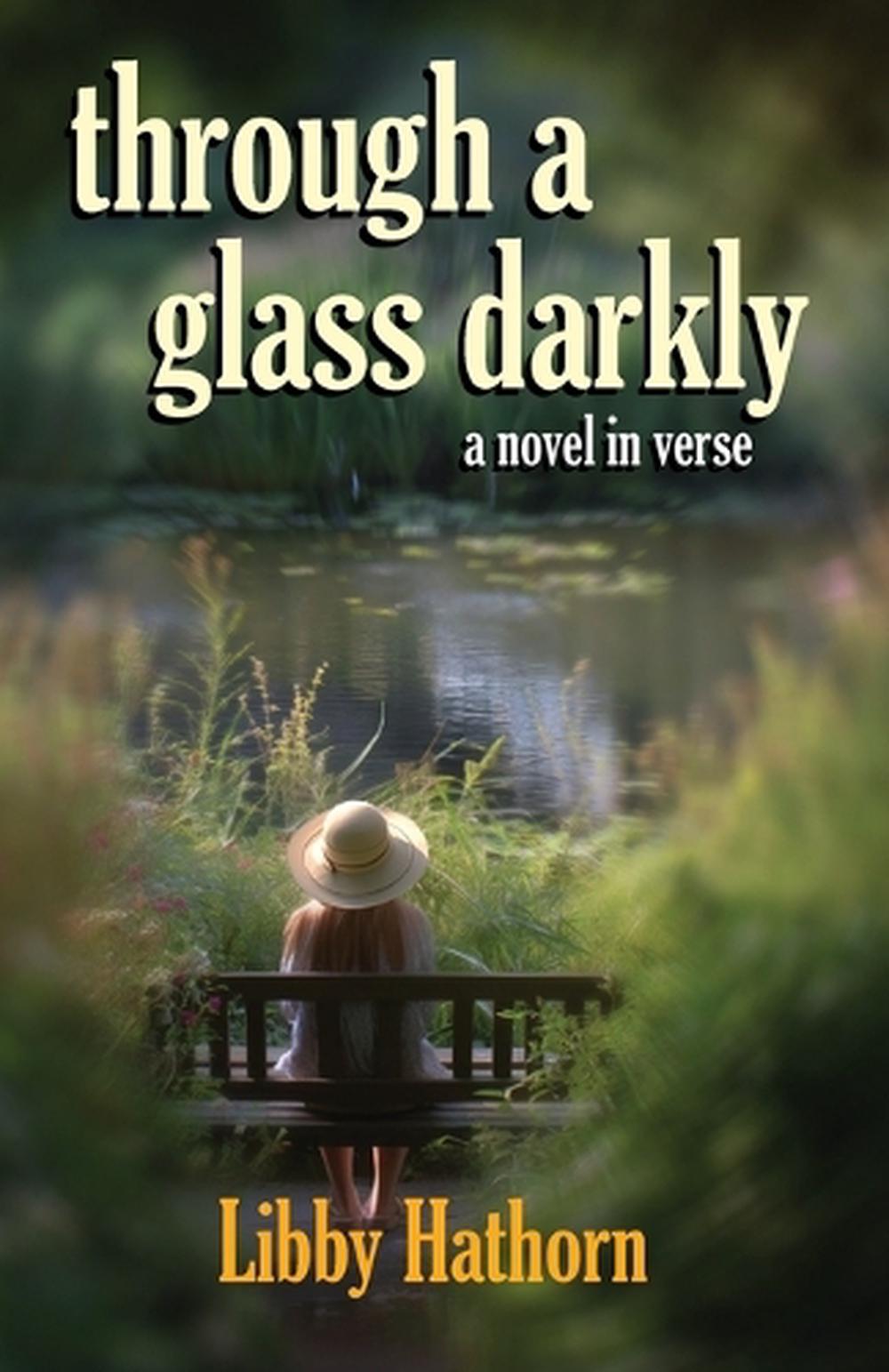 Through a Glass Darkly by Libby Hathorn - ISBN: 9781761099298