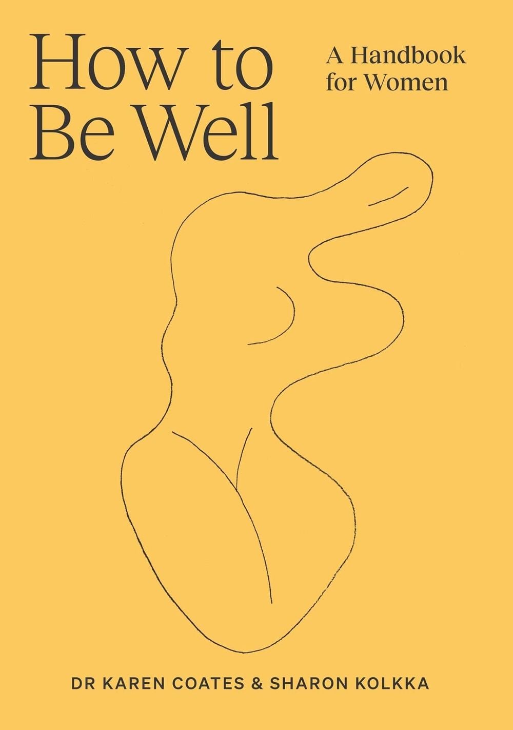 How to Be Well by Sharon Kolkka - ISBN: 9781761101397