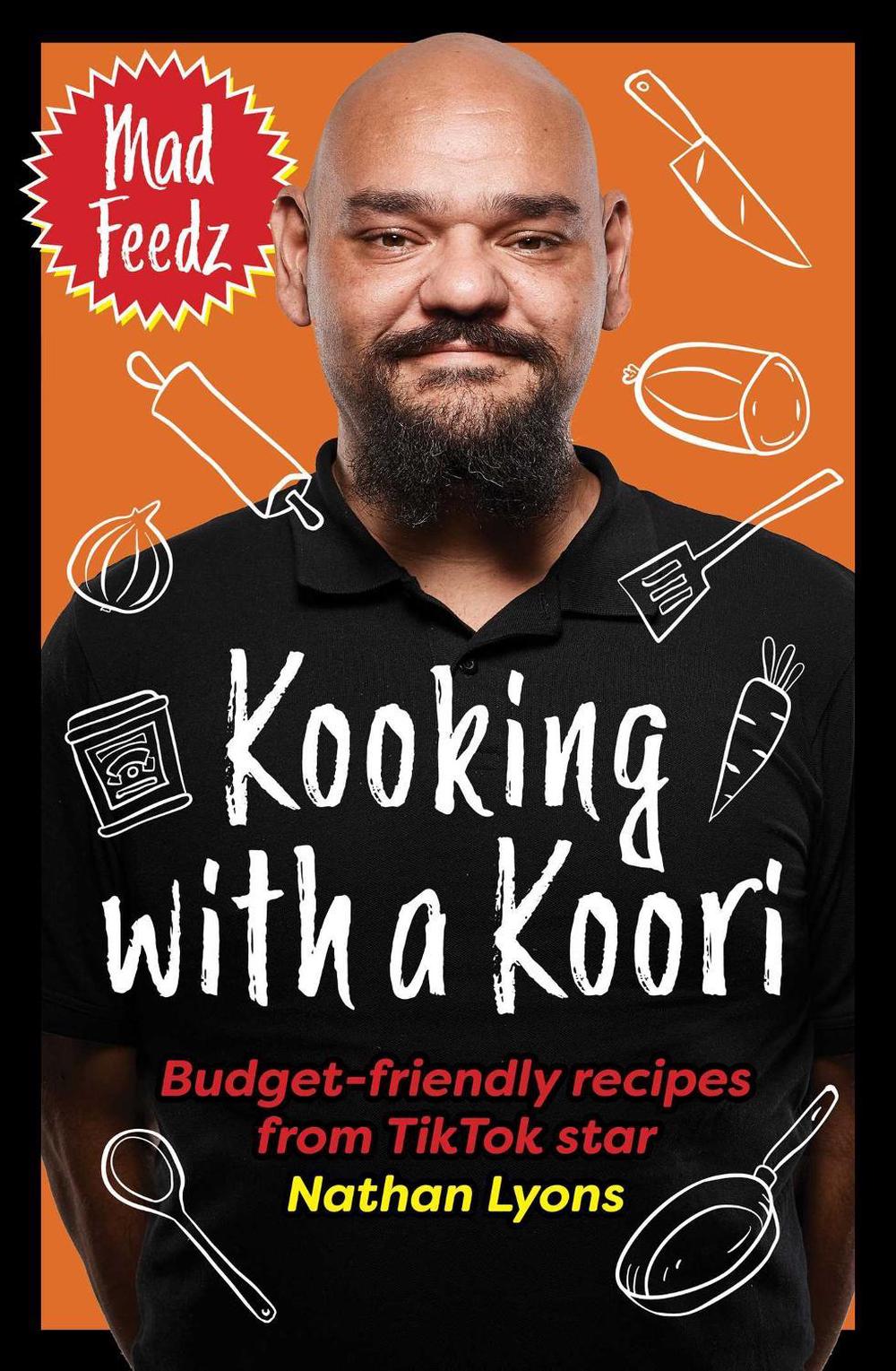 Kooking with a Koori by Nathan Lyons - ISBN: 9781761102011