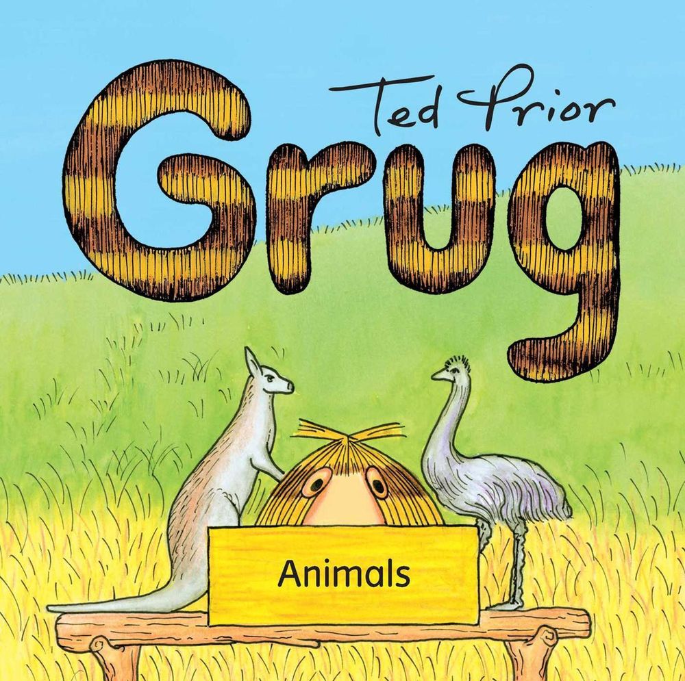 Grug Animals Board Book by Ted Prior - ISBN: 9781761102455