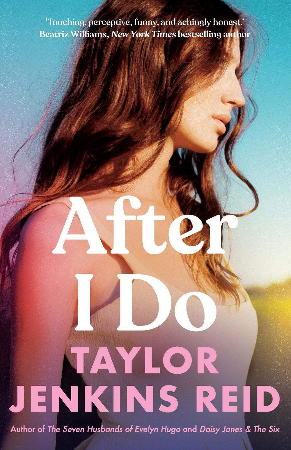 After I Do by Taylor Jenkins Reid - ISBN: 9781761103100