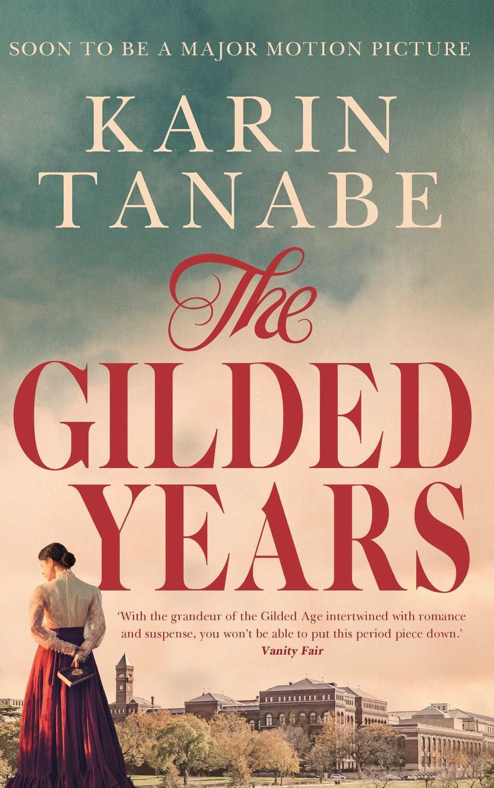 The Gilded Years by Karin Tanabe - ISBN: 9781761106705