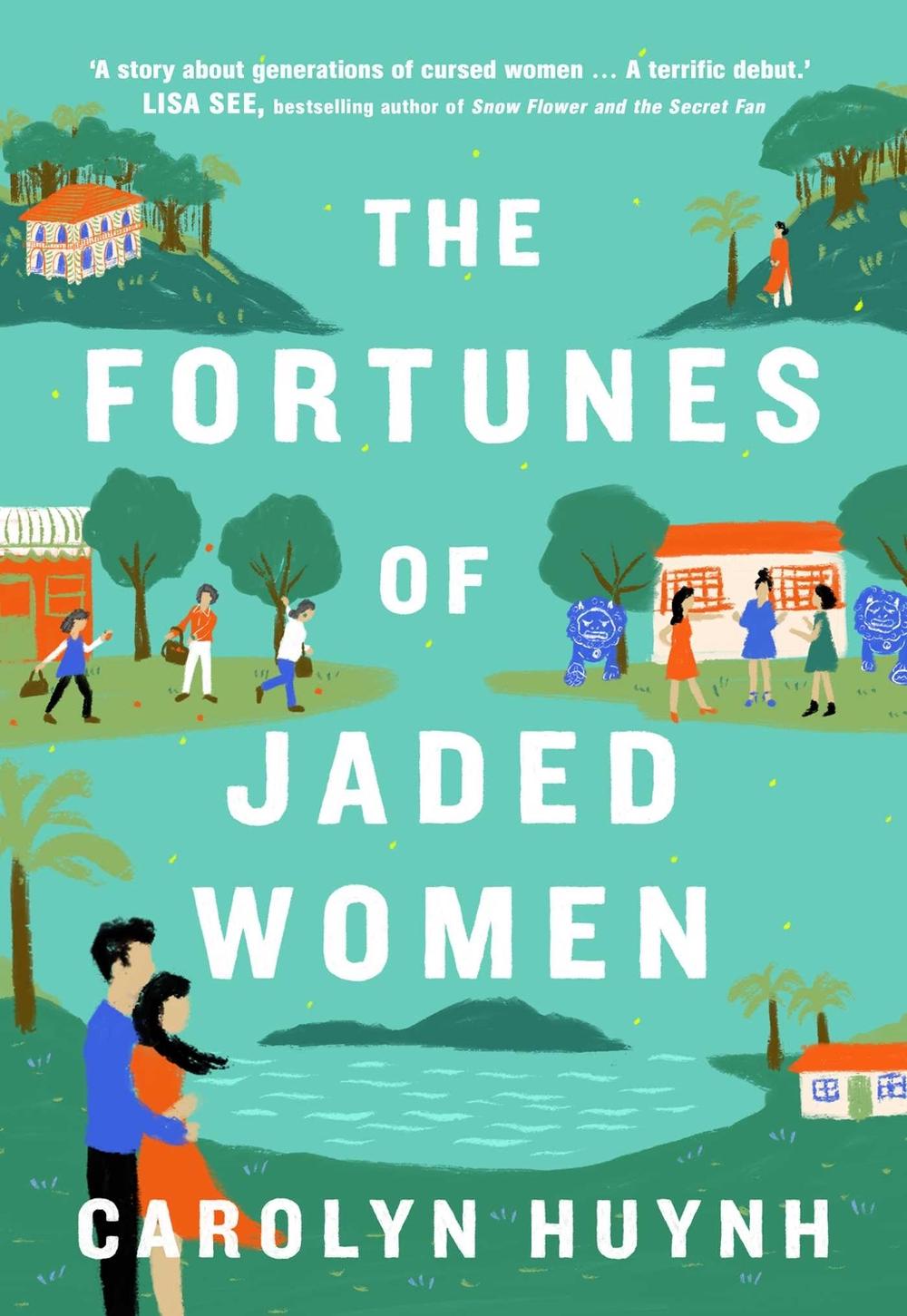 The Fortunes of Jaded Women by Carolyn Huynh - ISBN: 9781761106934