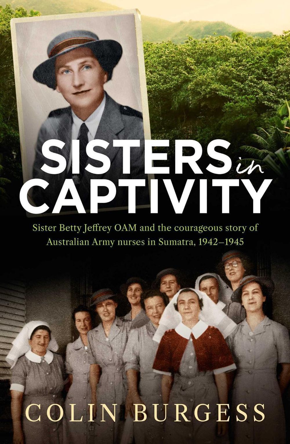 Sisters in Captivity by Colin Burgess - ISBN: 9781761109089