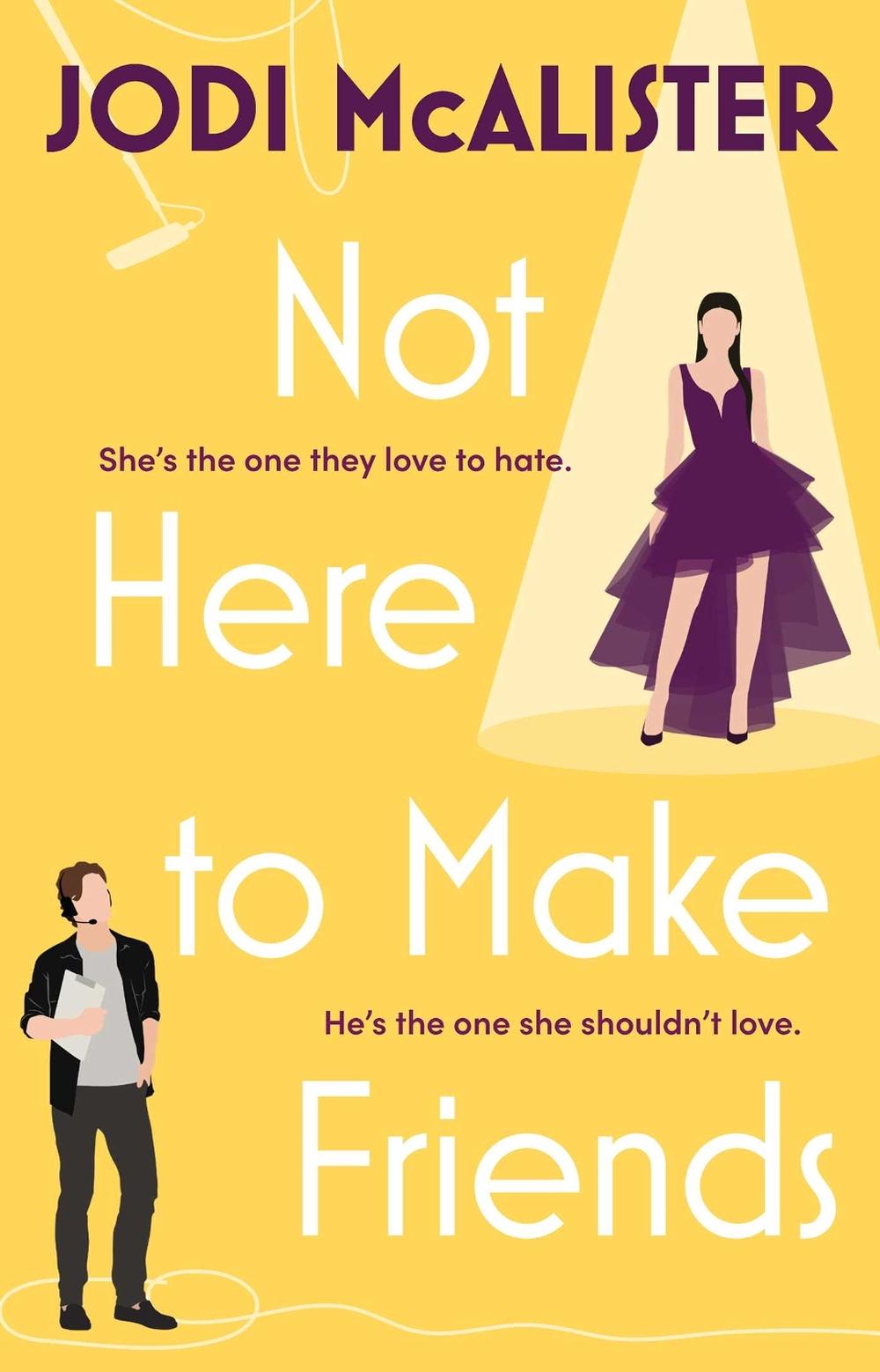 Not Here to Make Friends by Jodi McAlister - ISBN: 9781761109348