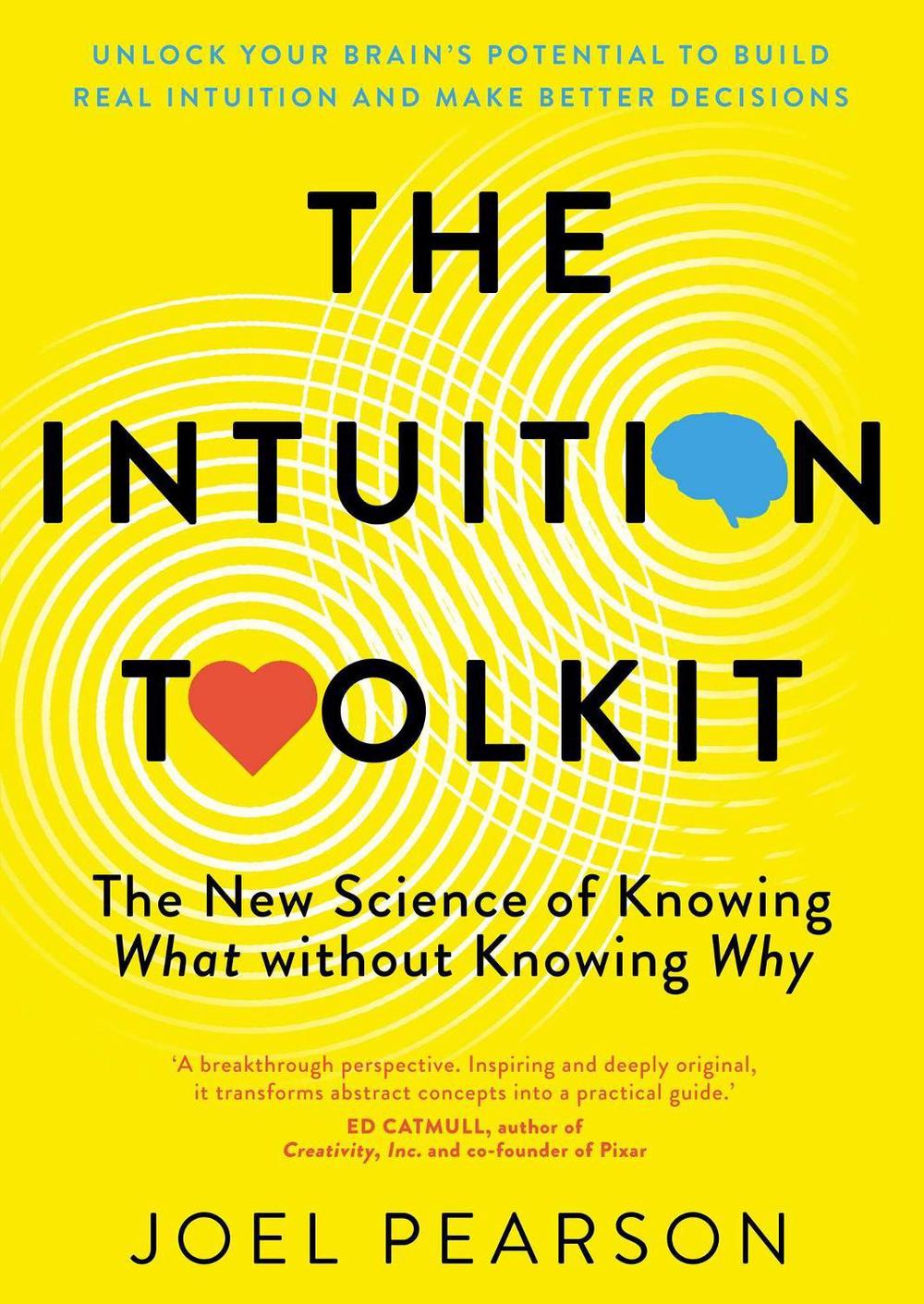 The Intuition Toolkit by Joel Pearson - ISBN: 9781761109591