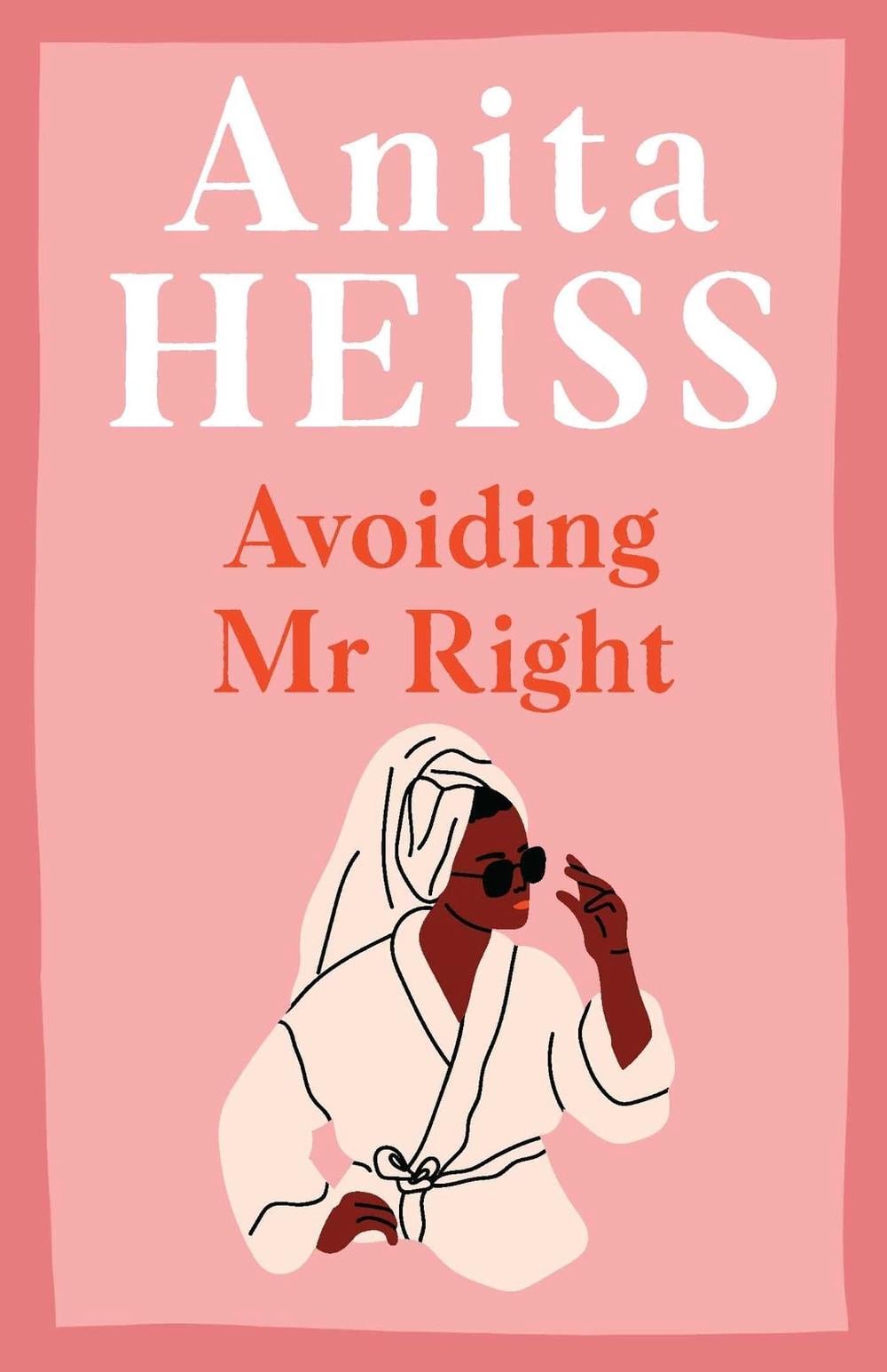 Avoiding Mr Right by Anita Heiss - ISBN: 9781761109928