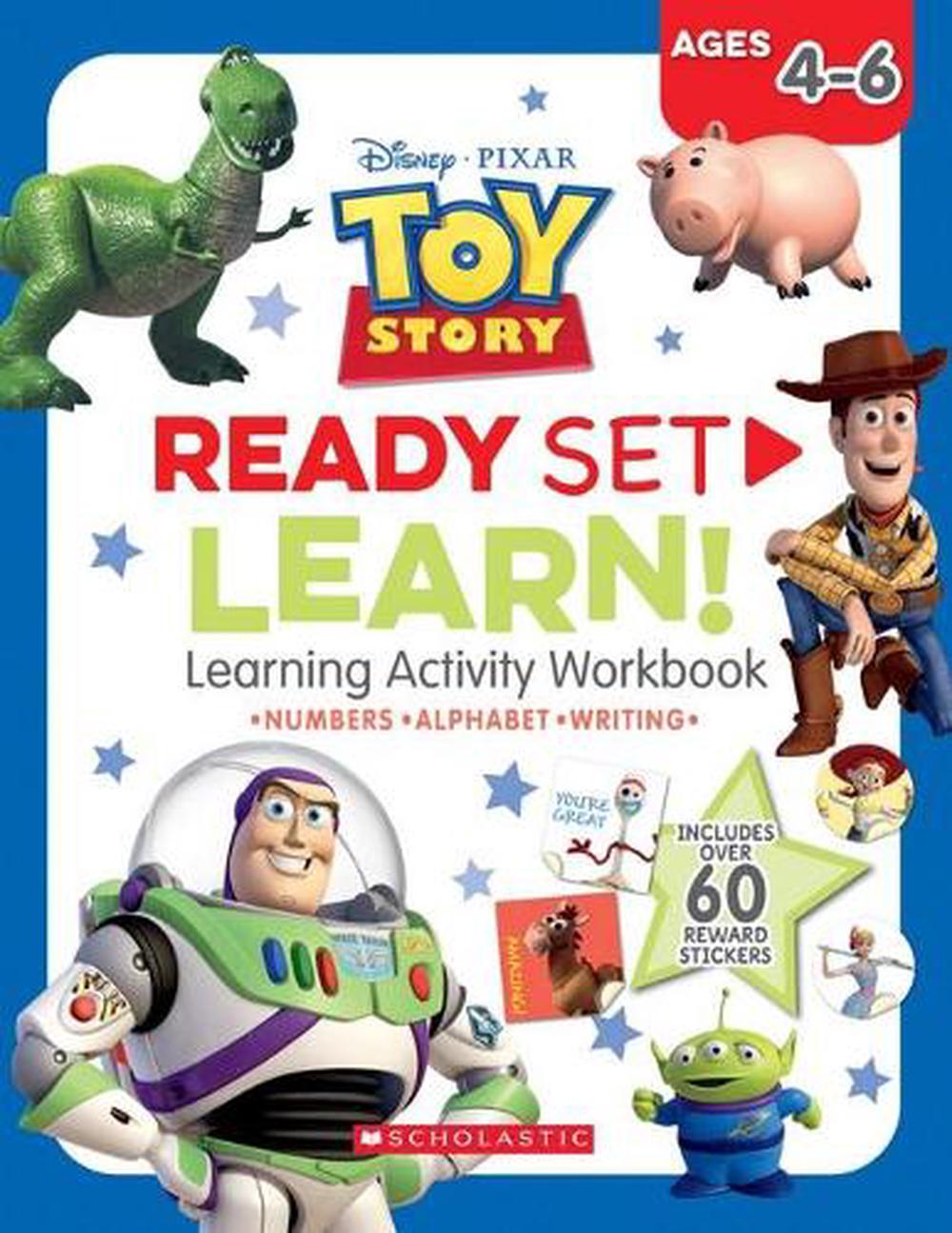 Toy Story: Ready Set Learn! Learning Activity Workbook (Disney Pixar: Ages 4 - 6 Years), 9781761120466