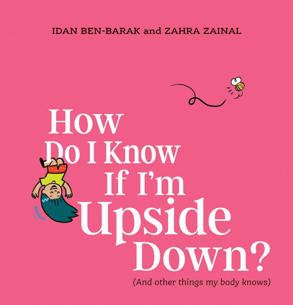 How Do I Know If I'm Upside Down?, 9781761121371