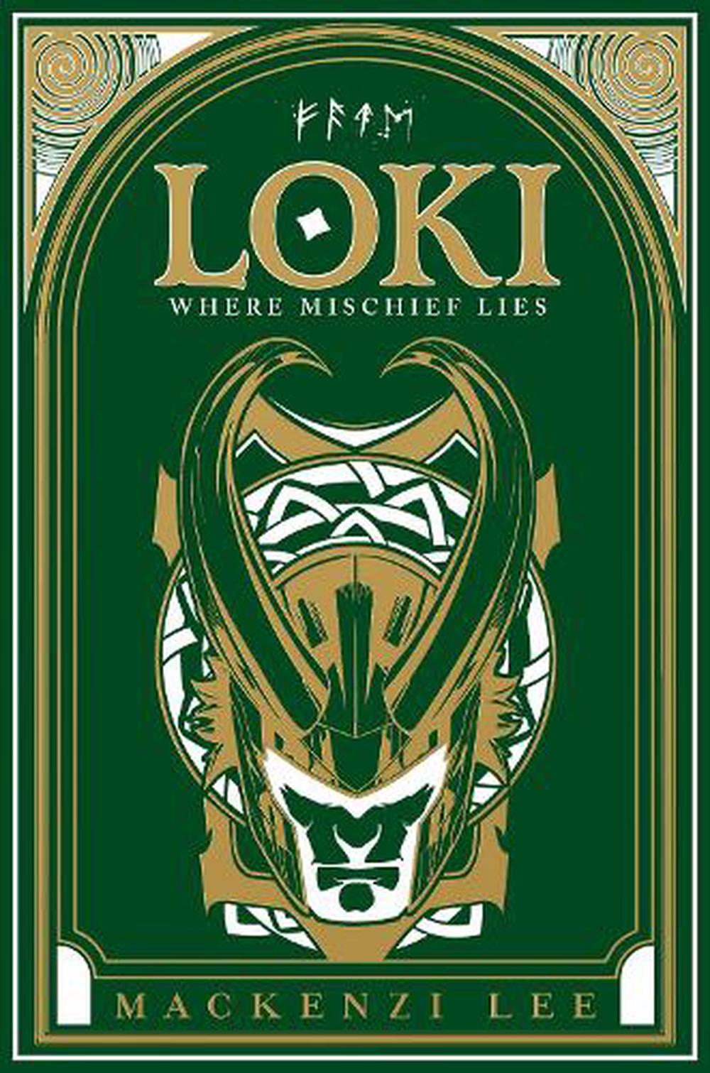 Loki: Where Mischief Lies (Marvel) by Mackenzi Lee, Hardcover,  9781761125324 | Buy online at The Nile