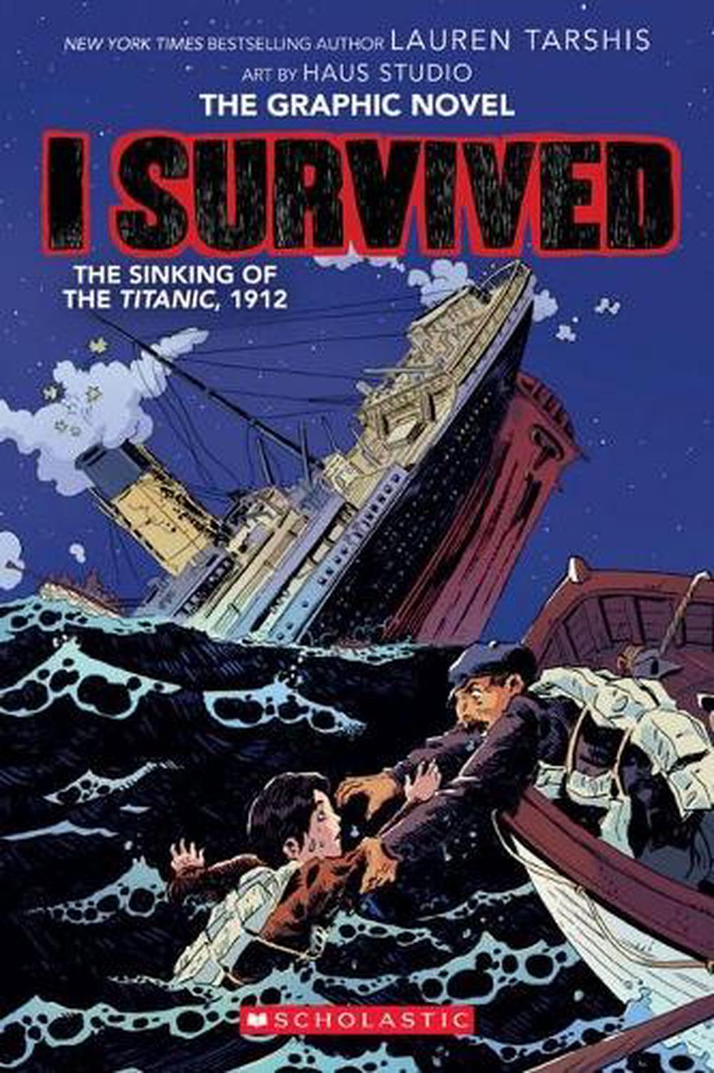I Survived the Sinking of the Titanic, 1912 (The Graphic Novel), 9781761128448