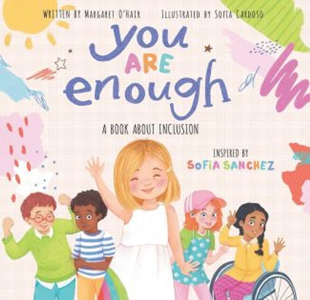 You are Enough by Margaret O'Hair - ISBN: 9781761129889