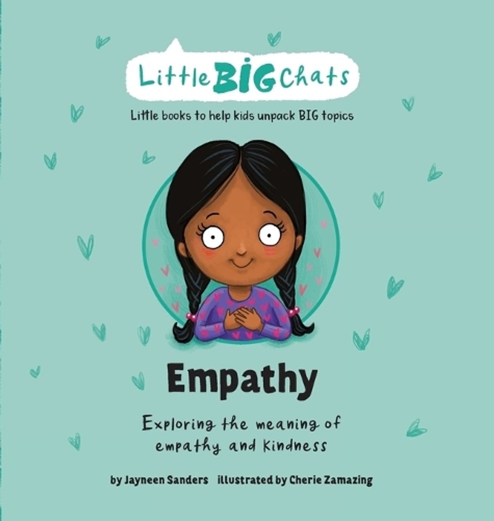 Empathy by Jayneen Sanders - ISBN: 9781761160165
