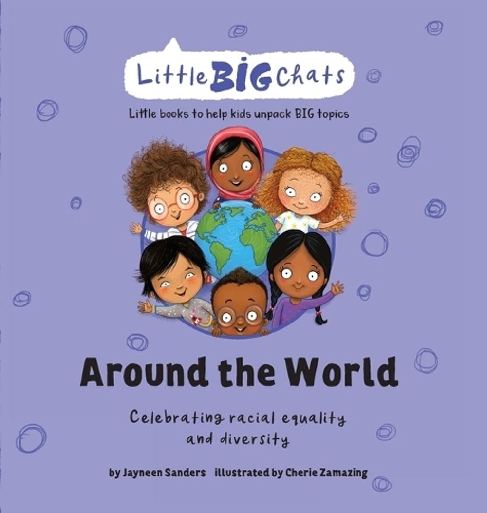 Around the World by Jayneen Sanders - ISBN: 9781761160202