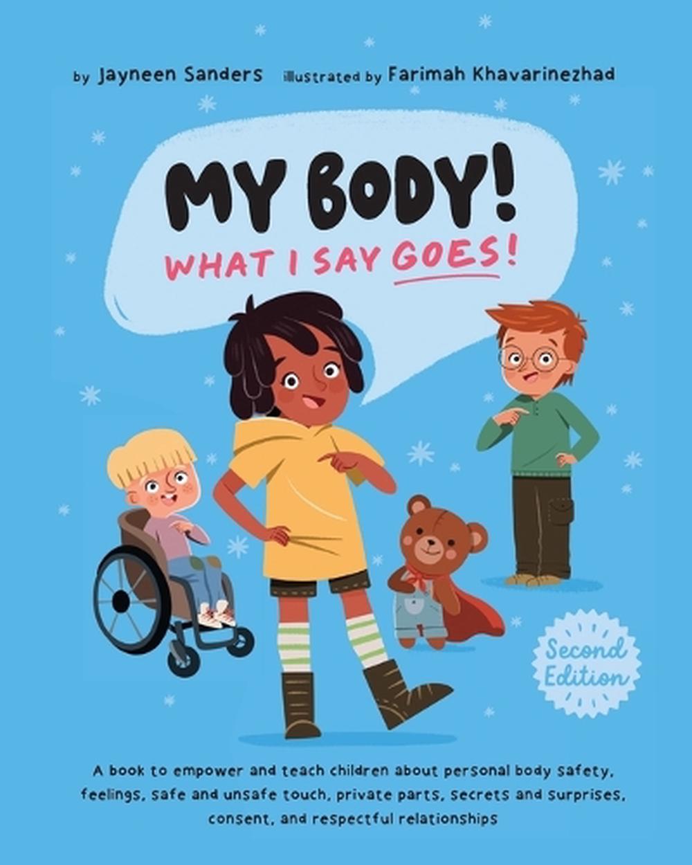 My Body! What I Say Goes! 2nd Edition, 9781761160318