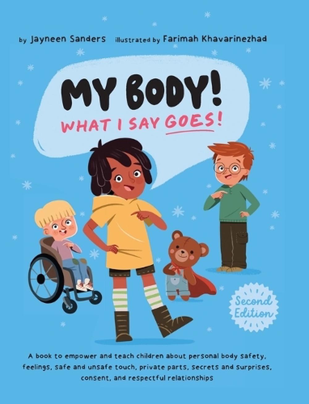 My Body! What I Say Goes! 2nd Edition, 9781761160325