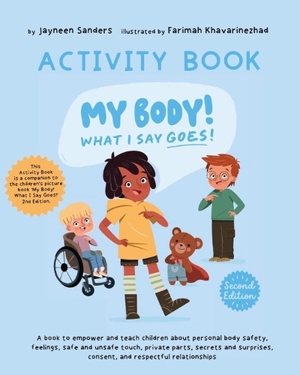My Body! What I Say Goes! Activity Book 2nd Edition, 9781761160356